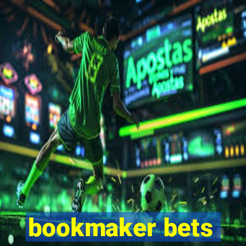 bookmaker bets